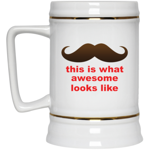 This is what awesome looks like mug $14.95