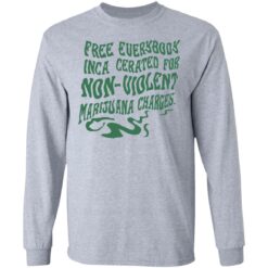 Free everybody incarcerated for nonviolent marijuana charges shirt $19.95