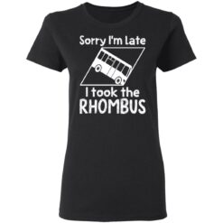 Sorry i'm late i took the rhombus shirt $19.95