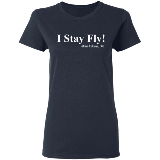 I Stay Fly Bessie Coleman 1992 shirt $19.95