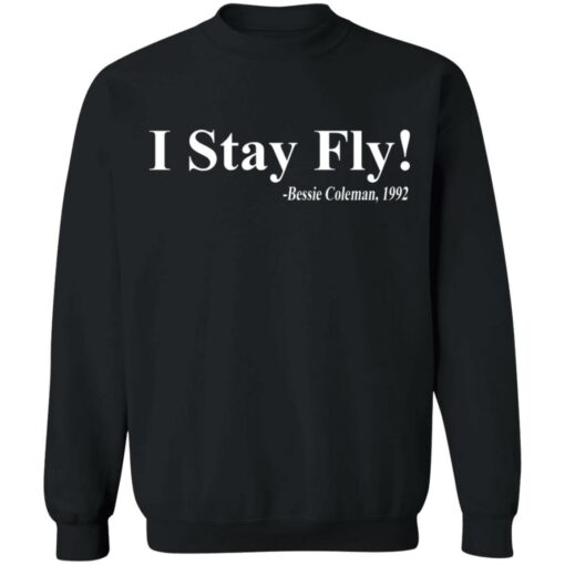 I Stay Fly Bessie Coleman 1992 shirt $19.95