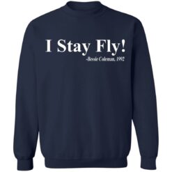 I Stay Fly Bessie Coleman 1992 shirt $19.95