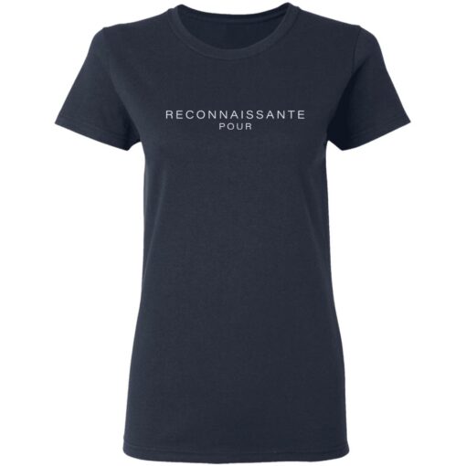 Reconnaissante pour shirt $19.95