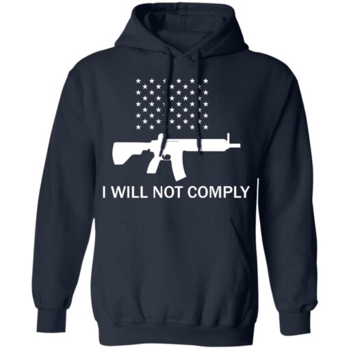 Gun i will not comply shirt $19.95