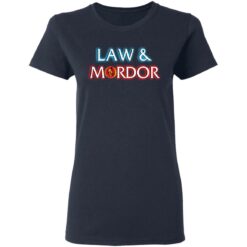 Law and Mordor shirt $19.95
