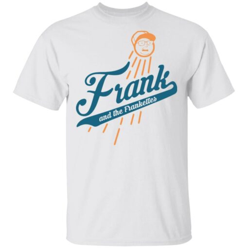 Frank and the frankettes shirt $19.95