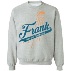 Frank and the frankettes shirt $19.95