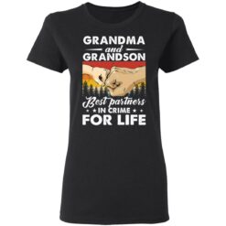 Bump hand grandma and grandson best partners in crime for life shirt $19.95