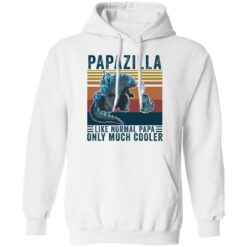 Godzilla Papazilla like normal papa only much cooler shirt $19.95