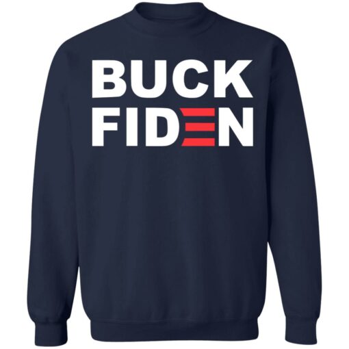 Buck Fiden sweatshirt $19.95