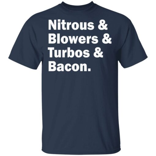 Nitrous blowers turbos and bacon sweatshirt $19.95