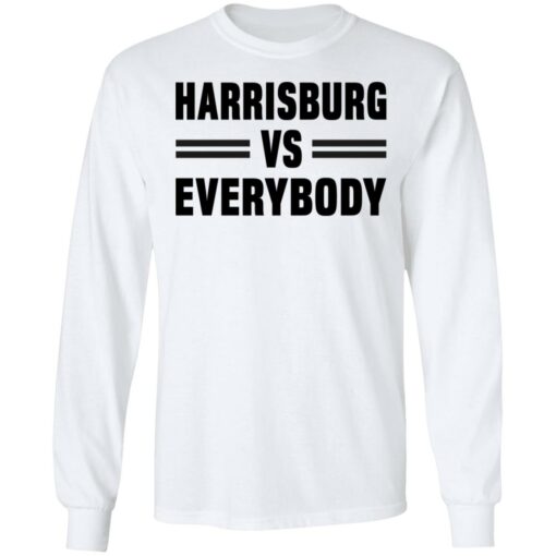 Harrisburg vs everybody shirt $19.95