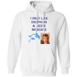 I only like dolphins and Lizzie McGuire shirt $19.95