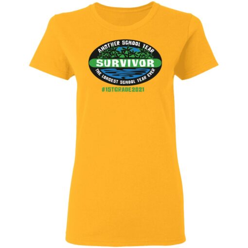 Another school year survivor the longest school year ever 1st grade 2021 shirt $19.95