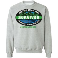 Another school year survivor the longest school year ever 1st grade 2021 shirt $19.95