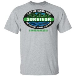 Another school year survivor the longest school year ever 2nd grade 2021 shirt $19.95