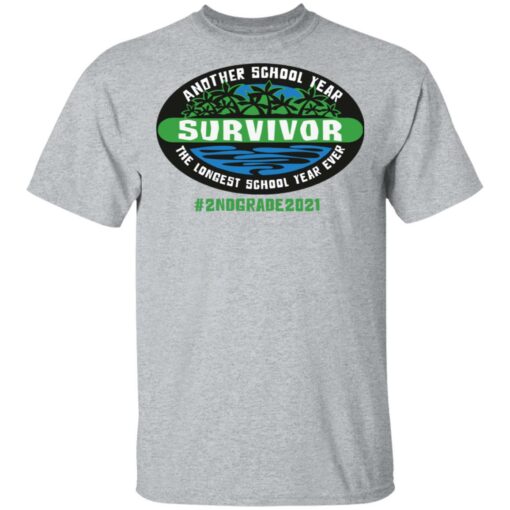 Another school year survivor the longest school year ever 2nd grade 2021 shirt $19.95