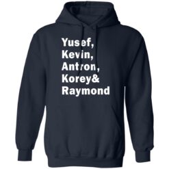 Yusef Kevin Antron Korey and Raymond shirt $19.95