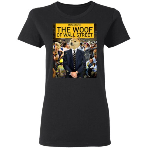 Dogecoin the woof of wall street shirt $19.95