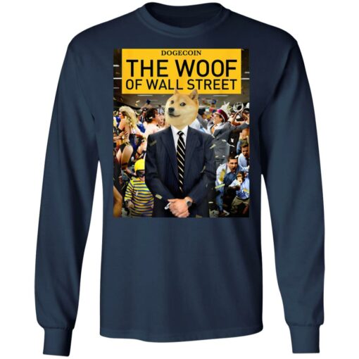 Dogecoin the woof of wall street shirt $19.95