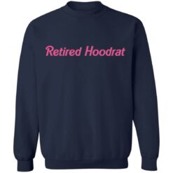 Retired hoodrat shirt $19.95