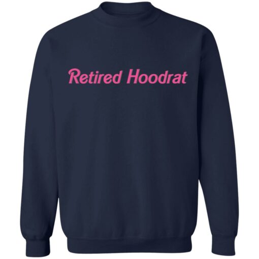 Retired hoodrat shirt $19.95