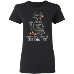 Thanks for loving me taking me for walks dog mom shirt $19.95