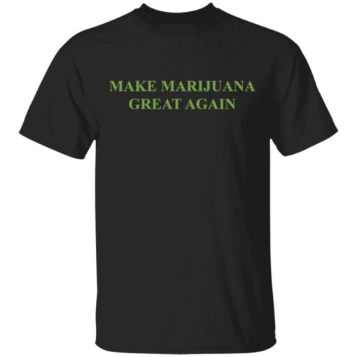 Make marijuana great again shirt $19.95