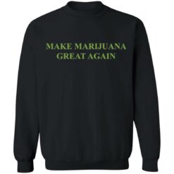 Make marijuana great again shirt $19.95