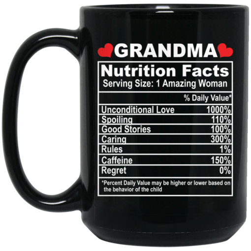 Grandma nutrition facts serving size 1 amazing woman mug $15.99 redirect05062021050520 1