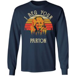 I beg your Parton shirt $19.95 redirect05062021050537 5