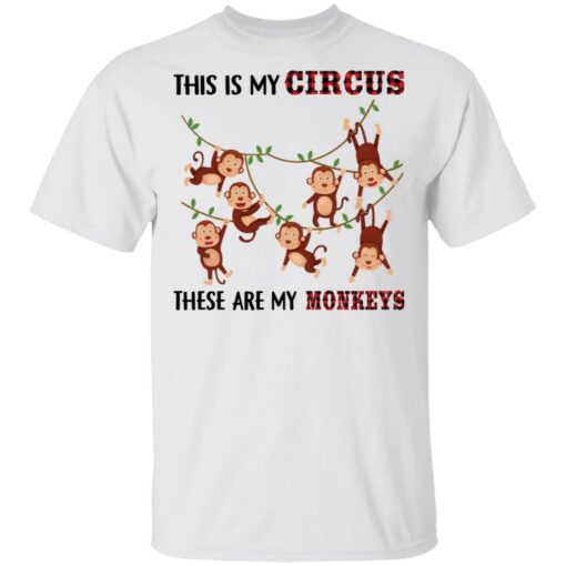 This is my circus these are my monkeys shirt $19.95 redirect05062021050547