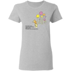 I am the Lorax i speak for the trees litter again shirt $19.95
