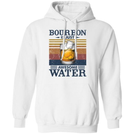 Bourbon is just awesome water shirt $19.95