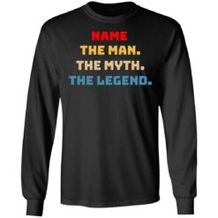Custom name the man the myth the legend shirt $19.95 redirect05072021230548 4