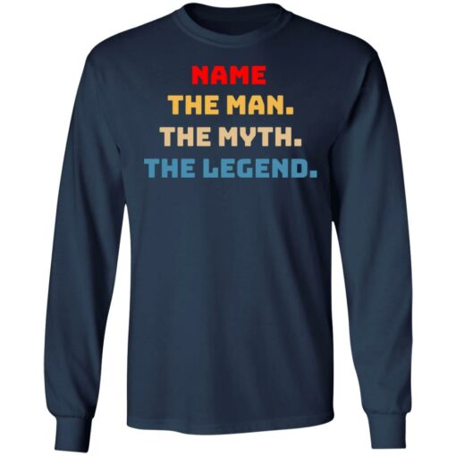 Custom name the man the myth the legend shirt $19.95 redirect05072021230548 5