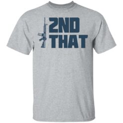 Gun 2nd that shirt $19.95