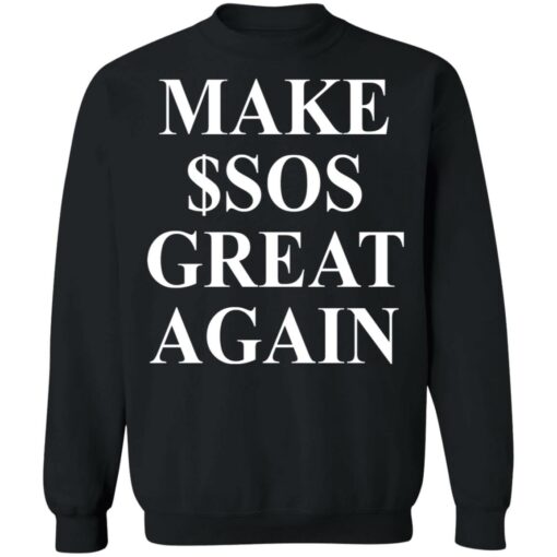 Make $sos great again shirt $19.95 redirect05092021220551 8