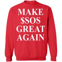 Make $sos great again shirt $19.95 redirect05092021220551 9