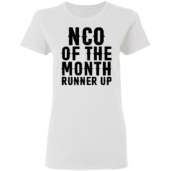 Nco of the month runner up shirt $19.95