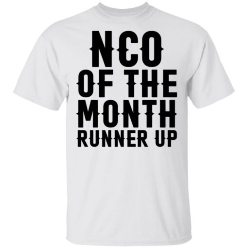 Nco of the month runner up shirt $19.95