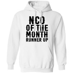 Nco of the month runner up shirt $19.95