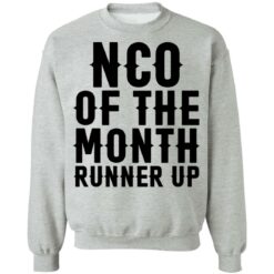 Nco of the month runner up shirt $19.95