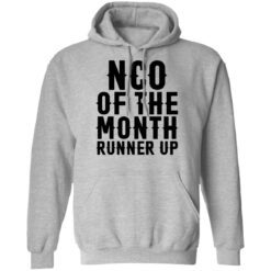 Nco of the month runner up shirt $19.95