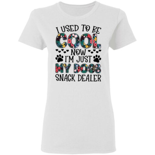 I used to be cool now i’m just my dogs snack dealer shirt $19.95 redirect05102021040558 2