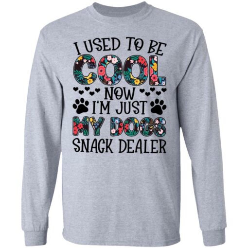 I used to be cool now i’m just my dogs snack dealer shirt $19.95 redirect05102021040558 4