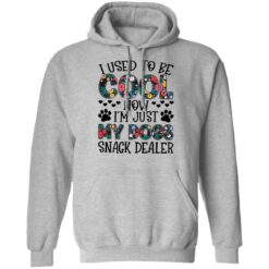 I used to be cool now i’m just my dogs snack dealer shirt $19.95