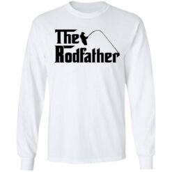 Fishing the rodfather shirt $19.95 redirect05102021230511 5