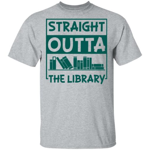 Book straight outta the library shirt $19.95 redirect05112021000515 10
