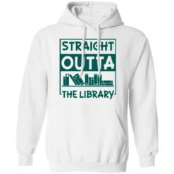 Book straight outta the library shirt $19.95 redirect05112021000515 16